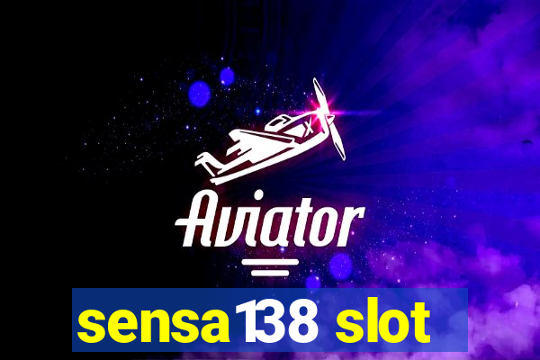 sensa138 slot