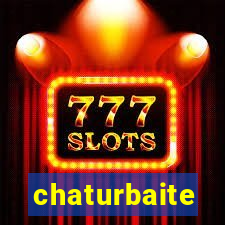 chaturbaite