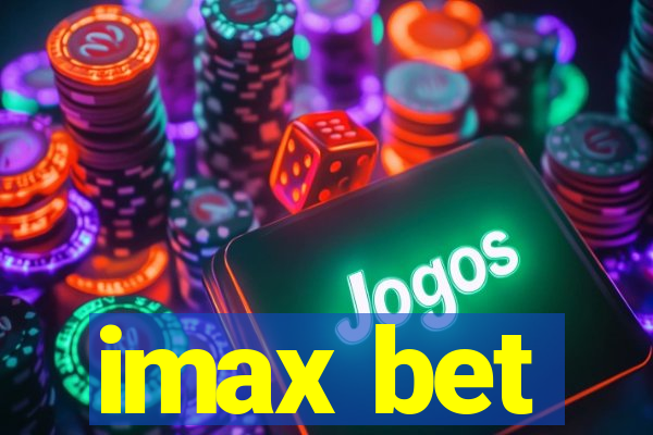 imax bet