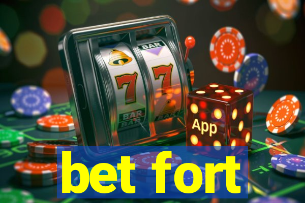 bet fort