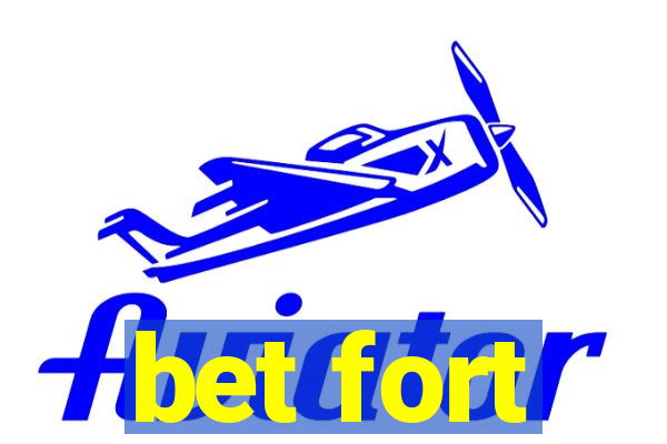 bet fort