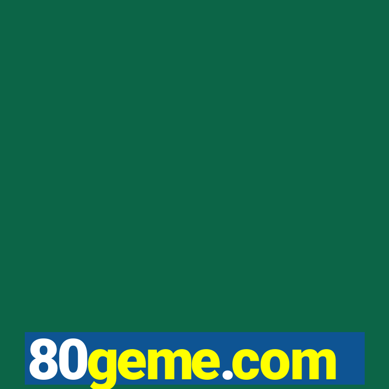 80geme.com