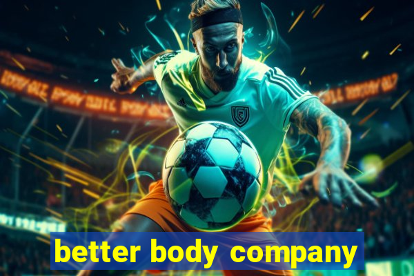 better body company