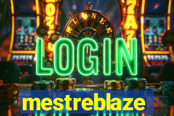 mestreblaze