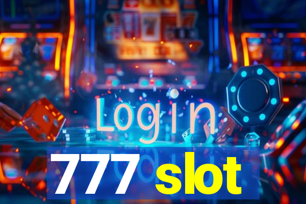 777 slot