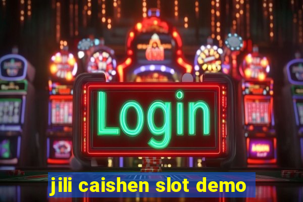 jili caishen slot demo