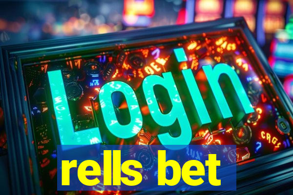 rells bet