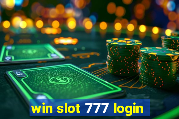 win slot 777 login