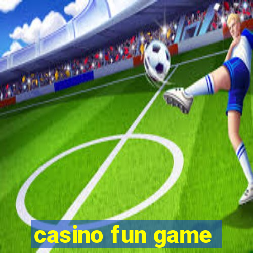 casino fun game