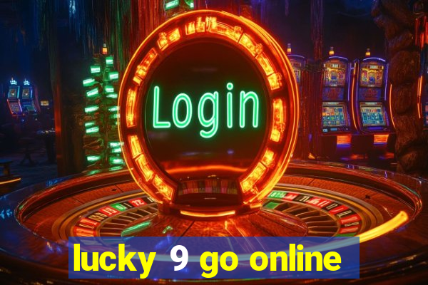 lucky 9 go online