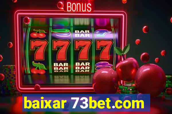 baixar 73bet.com