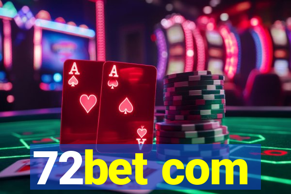 72bet com