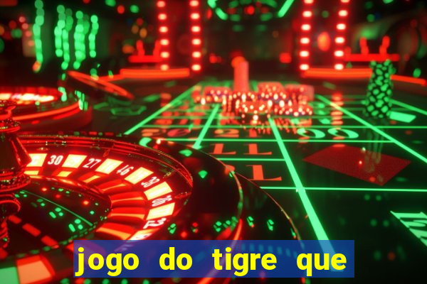 jogo do tigre que paga no cadastro