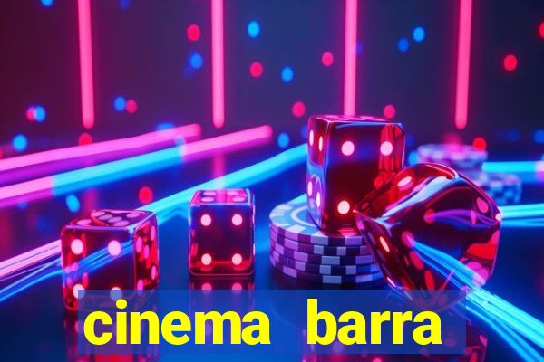 cinema barra shopping sul