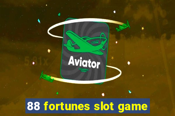 88 fortunes slot game