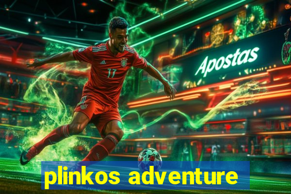 plinkos adventure