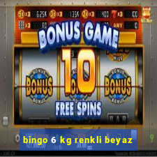 bingo 6 kg renkli beyaz