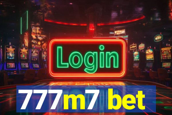 777m7 bet