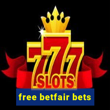 free betfair bets