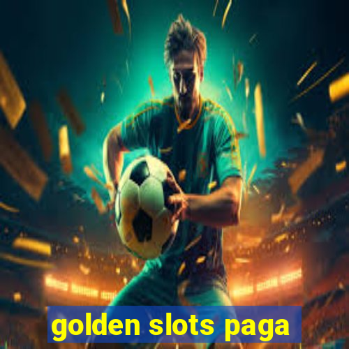 golden slots paga