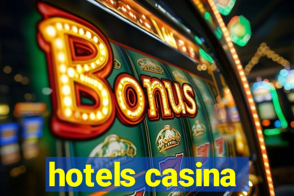 hotels casina