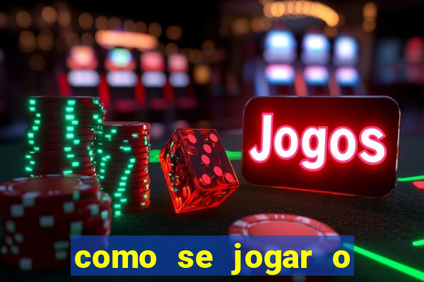 como se jogar o jogo fortune tiger