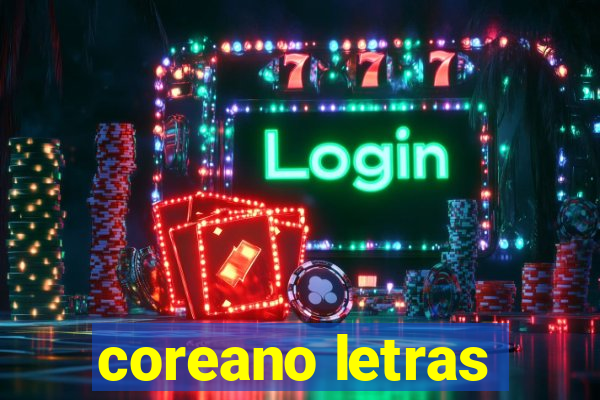 coreano letras