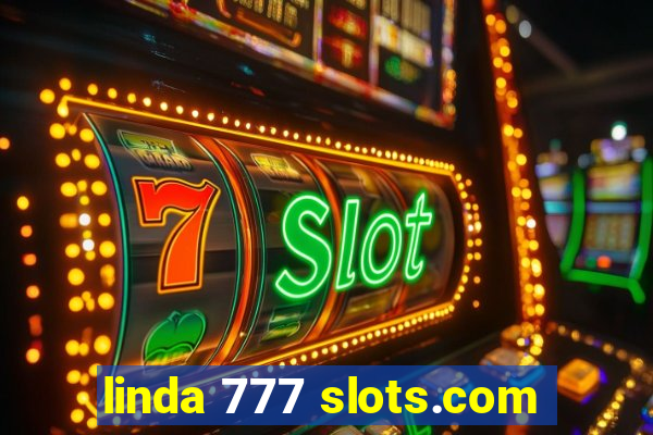 linda 777 slots.com