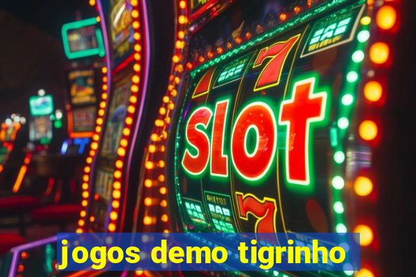 jogos demo tigrinho