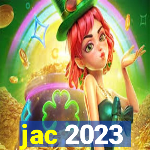 jac 2023