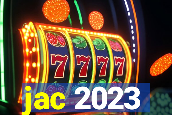 jac 2023