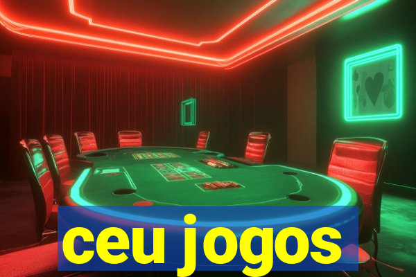 ceu jogos