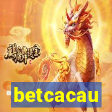 betcacau