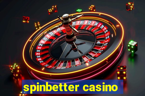 spinbetter casino