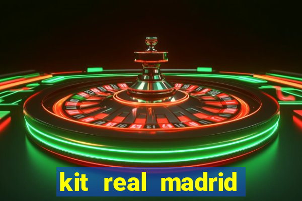 kit real madrid dls 18