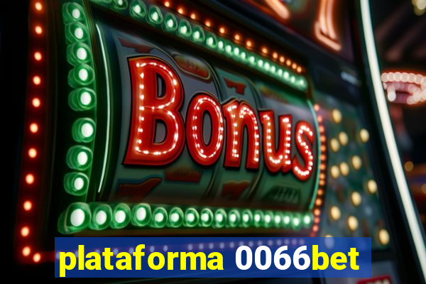 plataforma 0066bet