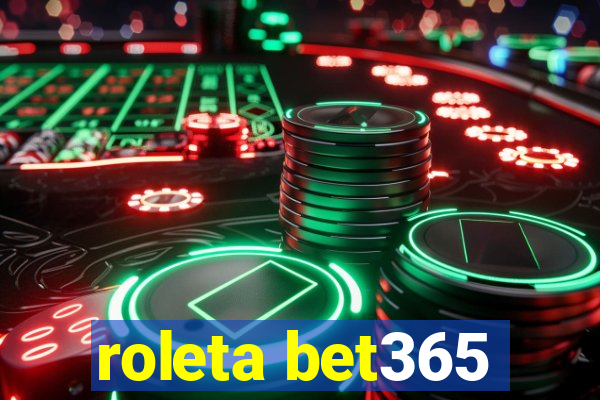 roleta bet365