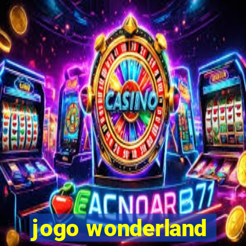 jogo wonderland