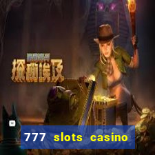 777 slots casino real money gcash