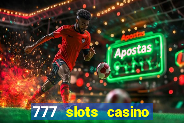 777 slots casino real money gcash