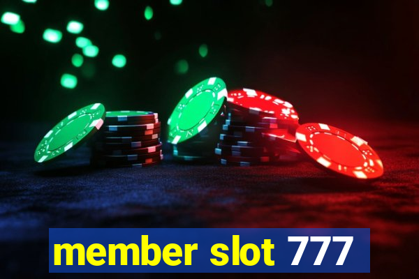 member slot 777