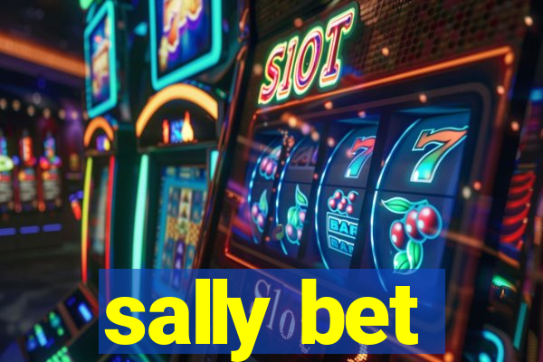 sally bet