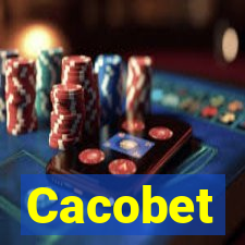 Cacobet