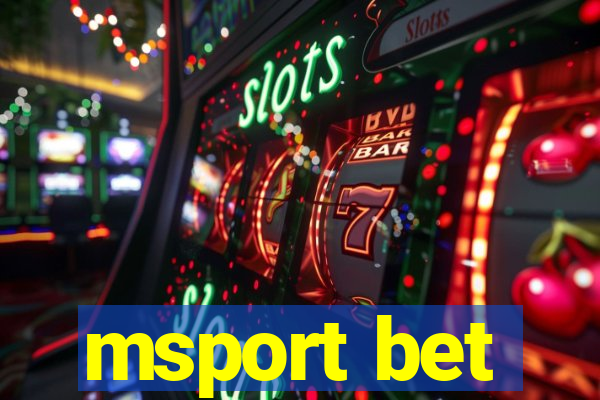 msport bet