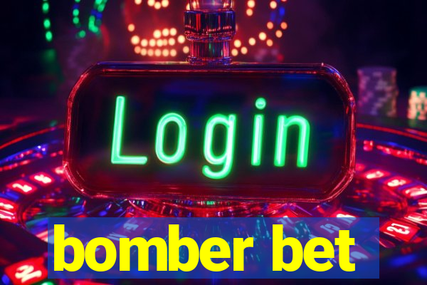 bomber bet