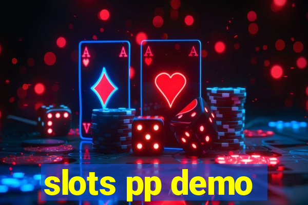 slots pp demo