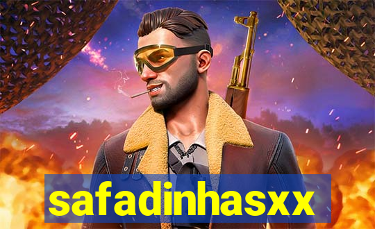 safadinhasxx