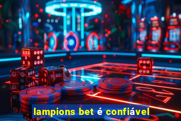 lampions bet é confiável