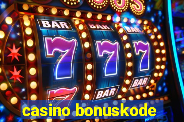 casino bonuskode