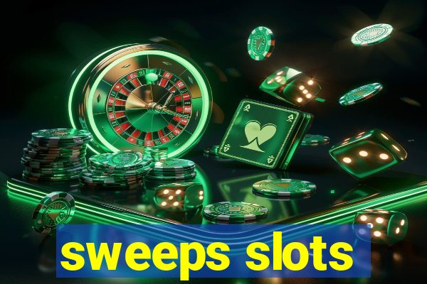 sweeps slots